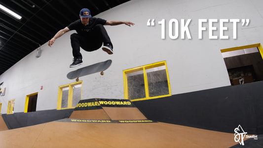 SANDLOT TIMES x WOODWARD TOUR - "10K FEET" - Ep. 11