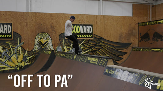 SANDLOT TIMES x WOODWARD TOUR - "OFF TO PA" - EP. 13