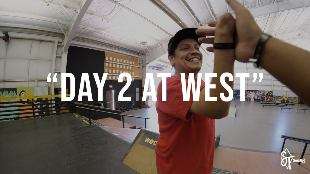 SANDLOT TIMES x WOODWARD TOUR - "DAY 2 AT WEST" - Ep. 3