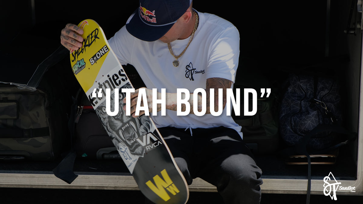 SANDLOT TIMES x WOODWARD TOUR "UTAH BOUND" Ep. 8 Sandlot Times